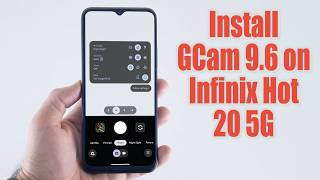 Download GCam 9.6 for Infinix Hot 20 5G (Google Camera APK Port Install)