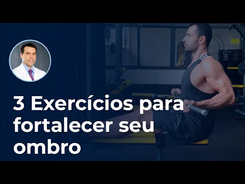 Vídeo: Como Fortalecer Seus Ombros