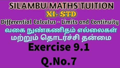 TN11thMaths|Exercise 9.1 Q.no.7|Differential Calculus Limits and Continuity|Chapter9|intamil English