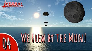 We Flew by the Mun! | Kerbal Space Program