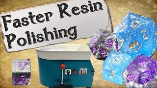 Faster Resin Polishing - Pottery Wheel