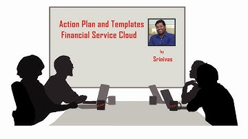Action Plan and Templates in Salesforce Financial Service Cloud