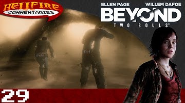 Beyond: Two Souls playthrough [Part 29: The Ultimate Choice] *FINALE*