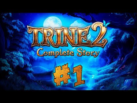 TRINE 2 #1 - ПОЛНОЕ ПРОХОЖДЕНИЕ