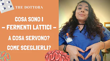 Quanto tempo si possono prendere fermenti lattici?