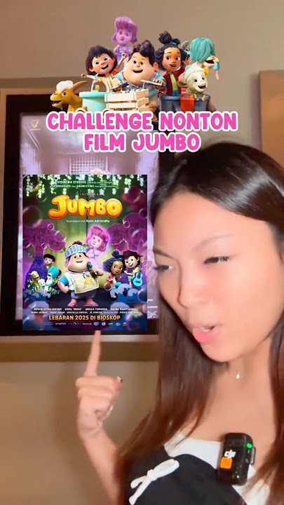 CHALLENGE NONTON FILM JUMBO🥳🍿🥤