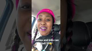 Babies And Kids Can Tell