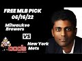 MLB Pick - Milwaukee Brewers vs New York Mets Prediction, 6/16/22 Best Bets, Odds & Betting Tips