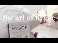 Hygge | How to Bring the Simple Living Danish Lifestyle into Your Daily Routine