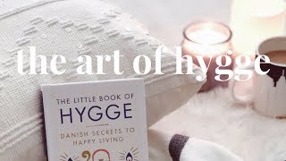Hygge | How to Bring the Simple Living Danish Lifestyle into Your Daily Routine
