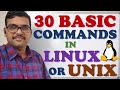 30 BASIC COMMANDS IN LINUX / UNIX || LINUX COMMANDS || UNIX COMMANDS || OPEN SOURCE