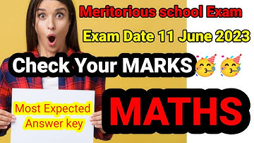 Answer key of Mathematics... Meritorious School exam. Most authentic answer key. 2023.#meritorious