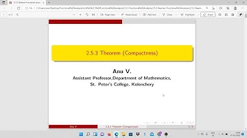 2 .5. 3 Theorem(Compactness) - Unit I - PG Functional Analysis- Semester III - MG University