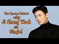 The Reason Behind Why Ji Chang Wook still Single!