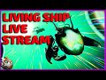 The Living Ship Update Live Stream! Weekend Event No Man's Sky 2020 Update