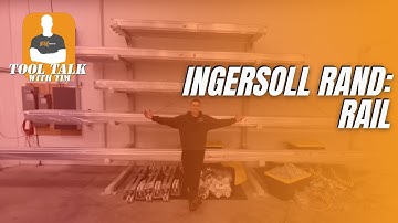 Tool Talk with Tim: Ingersoll Rand ZRA1 & 2 Rail