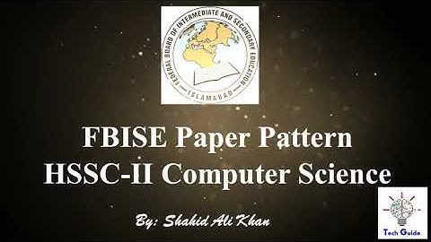 Computer  Paper Pattern for HSSC-II  year 2021