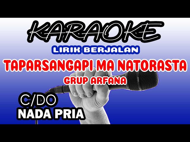 TAPARSANGAPI MA NATORASTA [KARAOKE] NADA PRIA class=