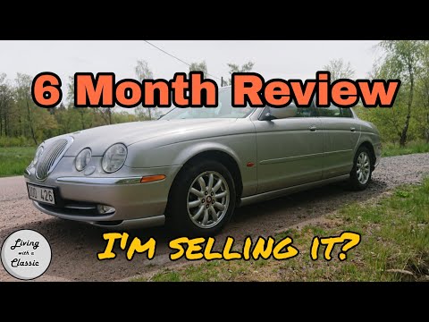 Jaguar S-Type Review - 6 Months of Ownership