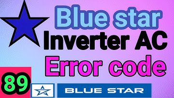 Blue star Inverter AC Error Code | Blue star Inverter AC ke Code | Blue star  AC के एरर्  in hindi