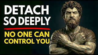 Detailed How to Detach Yourself from Everything You Can’t Control | STOICISM Details