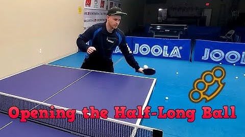 Table Tennis Techniques: Basics of Opening vs. The Half Long Ball