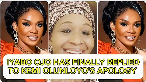 IYABO OJO HAS FINALLY REPLIEDTO KEMI OLUNLOYO'S APOLOGY
