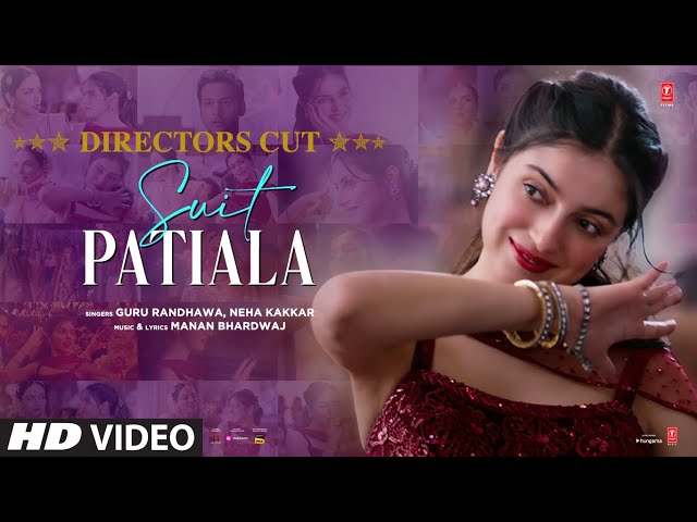 Suit Patiala(Director's Cut):Yaariyan 2 |Divya Khosla Kumar |Guru,Neha,Manan|Radhika,Vinay|Bhushan K class=