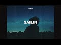 The Patch - Sailin&#39; (Lyrics)