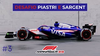 F1 Manager 2023 AO VIVO DESAFIO PIASTRI SARGENT NA VCARB T01 #03