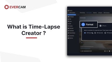 Inside Evercam’s Time-lapse Creator tool: Instantly Share Site Progress