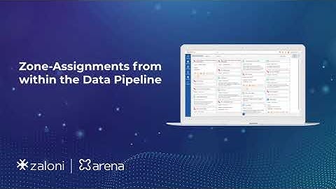 Zone assignments from within the data pipeline