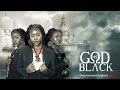 God is black  african heart touching short film