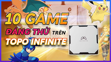 TOP 10 game RETRO bạn nhất định phải thử trên TOPO INFINITE (2024)