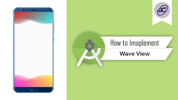 How to Implement Wave View in Android Studio | WaveView | Android Coding