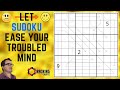 Let Sudoku Ease Your Troubled Mind