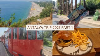 Summer Antalya Trip August 2023 | WITH PRICES｜Come with me to ANTALYA Pt.1