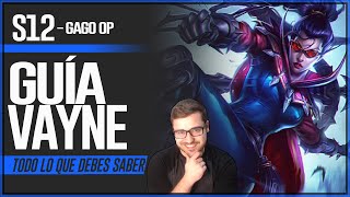 GUÍA VAYNE S12 ADC, TOP | COMO JUGAR CON VAYNE - COMBOS | HABILIDADES, RUNAS, OBJETOS, COUNTER 12.5