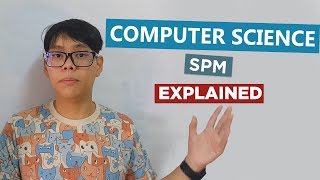 What is Computer Science SPM? (Sains Komputer SPM)