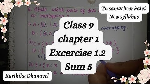 Class 9 chapter 1 Excercise 1.2 Sum 5 State which pairs of sets are disjoint or overlapping? #class9