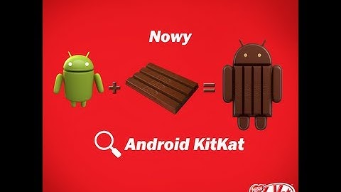 Android KitKat 4.4 - New Features And Release Date