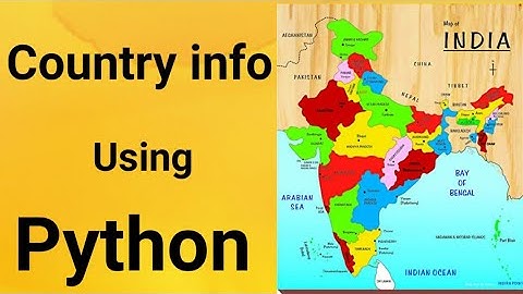 How to Get Country Info Using Python | Countryinfo Module | Python Projects | priyansh jain