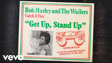 Get Up, Stand Up (Live From The Sundown Theatre, Edmonton / 1973)