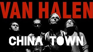 Van Halen - China Town (LP Version)
