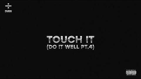 DVSN - Touch It (Do It Well Pt. 4) [Sped Up]