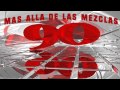 MAS ALLA DE LAS MEZCLAS 90 - MIX