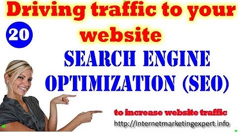 Driving Traffic to Your Website-Search Engine Optimization SEO|How ToGet Traffic To Your Website