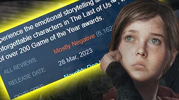 The Last of Us Part 1 PC Port is Being Review Bombed on Steam!
