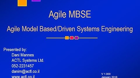 Agile Model Based Systems Engineering (MBSE) - Why and How with an example