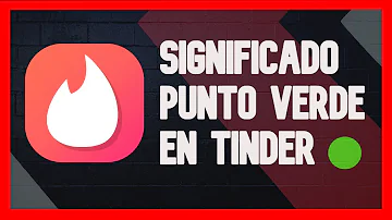 ¿Qué significa el punto rojo en Tinder?